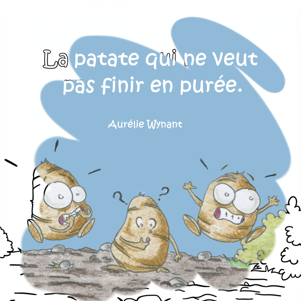 Couverture du livre Histoire à colorier La patate qui ne veut pas fini en purée